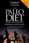 Image for The Paleo diet for athletes  : a nutritional formula for peak athletic performance