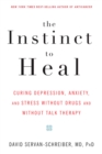 Image for The Instinct to Heal