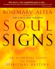 Image for Soul Signs : An Elemental Guide to Your Spiritual Destiny