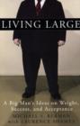 Image for Living Large