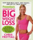 Image for Prevention&#39;s shortcuts to big weight loss