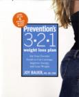 Image for Prevention&#39;s 3-2-1 weight loss plan