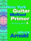 Image for New York Guitar Method Primer : Bk. 2 : Ensemble