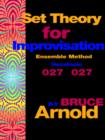 Image for Set Theory for Improvisation Ensemble Method : Hexatonic 027 027