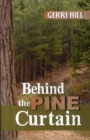 Image for Behind the Pine Curtain