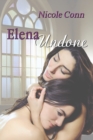 Image for Elena undone  : the novel