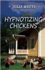 Image for Hypnotizing Chickens