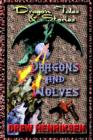 Image for Dragons and Wolves
