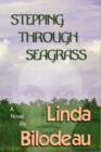 Image for Stepping Through Seagrass