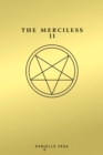 Image for The Merciless II: The Exorcism of Sofia Flores