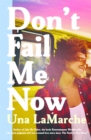 Image for Don&#39;t Fail Me Now