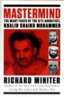 Image for Mastermind  : inside the secret world of Khalid Shaikh Mohammed