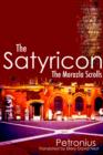 Image for The Satyricon : The Morazla Scrolls