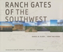 Image for Ranch Gates of the Southwest