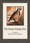 Image for The Osage Orange Tree: a story