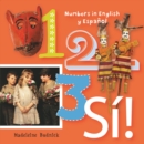 Image for 1, 2, 3, sâi!: a numbers book in English and Spanish / [design by Madeleine Budnick ; photography by Peggy Tenison].