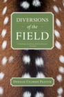 Image for Diversions of the Field