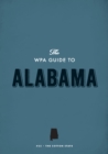 Image for WPA Guide to Alabama: The Camellia State