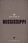 Image for WPA Guide to Mississippi: The Magnolia State