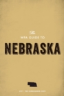 Image for WPA Guide to Nebraska: The Cornhusker State
