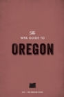 Image for WPA Guide to Oregon: The Beaver State