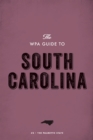 Image for WPA Guide to South Carolina: The Palmetto State