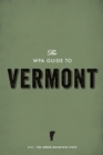 Image for WPA Guide to Vermont: The Green Mountain State