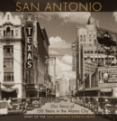 Image for San Antonio: the flavor of its past, 1845-1898