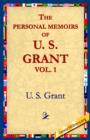 Image for The Personal Memoirs of U.S. Grant, Vol 1.