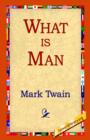 Image for What Is Man?