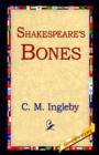 Image for Shakespeare&#39;s Bones