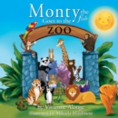 Image for Monty the Fish Goes to the Zoo