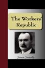 Image for The Workers&#39; Republic