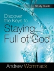 Image for Discover the Keys to Staying Full of God Study Guide