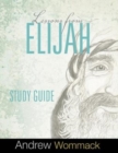 Image for Lessons From Elijah Study Guide