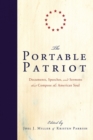 Image for The Portable Patriot : Documents, Speeches, and Sermons That Compose the American Soul