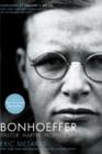 Image for Bonhoeffer : Pastor, Martyr, Prophet, Spy