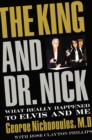 Image for The King and Dr. Nick
