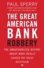 Image for The Great American Bank Robbery
