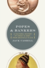 Image for Popes and Bankers
