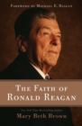Image for The Faith of Ronald Reagan