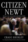 Image for Citizen Newt  : the making of a Reagan conservative