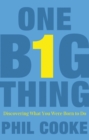 Image for One Big Thing: Discovering What You Were Born to Do