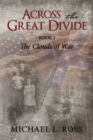 Image for Across the Great Divide : Book 1 The Clouds of War