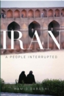 Image for Iran  : a people interrupted