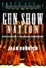 Image for Gun Show Nation