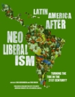 Image for Latin America After Neoliberalism