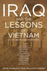 Image for Iraq And The Lessons Of Vietnam