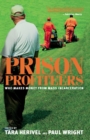 Image for Prison Profiteers : Who Makes Money from Mass Incarceration