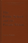 Image for The Public School and the Private Vision